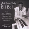 BILL BELL: Just Swing Baby