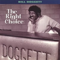 Bill Doggett: The Right Choice