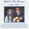 BILL & ELI PERRAS: Pure Folk