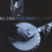 Bill Evans : Bill Evans Plays Banjo