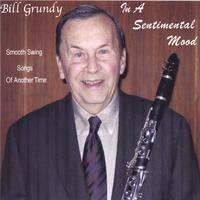 BILL GRUNDY: In A Sentimental Mood