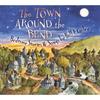 BILL HARLEY: The Town Around the Bend