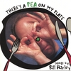 BILL HARLEY: There's a Pea on my Plate