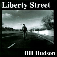 Bill Hudson : Liberty Street