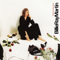 Billie Ray Martin : Your Loving Arms - Remixes