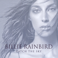 Billie Rainbird : Catch The Sky