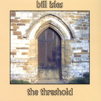 BILL ISLES: The Threshold