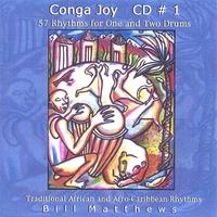 BILL MATTHEWS: Conga Joy #1