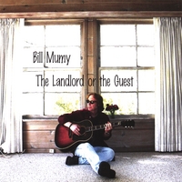 BILL MUMY: The Landlord or the Guest