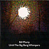Bill Mumy: Until the Big Bang Whimpers