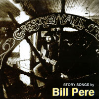 Bill Pere : Crest of a Wave