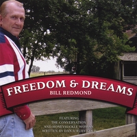 BILL REDMOND: Freedom & Dreams