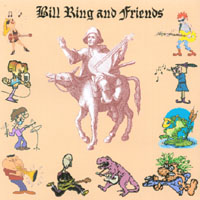 BILL RING: Bill Ring and Friends