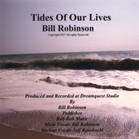 BILL ROBINSON: Tides Of Our Lives