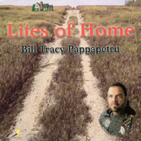 BILL TRACY PAPPAPETRU: Lites of Home
