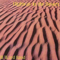 Bill Ward Band : Highway in the Desert