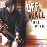 BILL WHYTE: OFF THE WALL Comedy