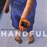 Bill Williams : Handful