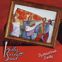 Billy Barnett Band : dysfunctional family