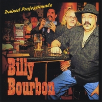 BILLY BOURBON: Trained Professionals