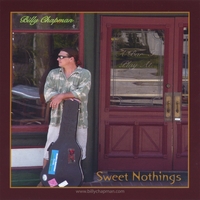 BILLY CHAPMAN: Sweet Nothings