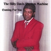 THE BILLY DAVIS RHYTHM MACHINE: Coming For You
