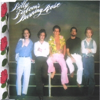 BILLY FALCON: Billy Falcon's Burning Rose