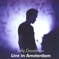 Billy Goodman : Live in Amsterdam