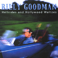 Billy Goodman : Hellrides and Hollywood Waltzes