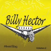Billy Hector : Mixed Bag, Vol. 2