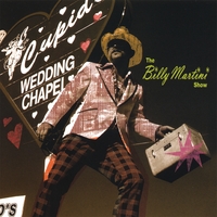 The Billy Martini Show : Like No Other