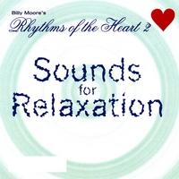 Billy Moore : Rhythm Of The Heart # 2 -sounds For Relaxation
