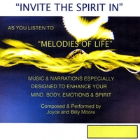 Joyce and Billy Moore : Invite The Spirit In" with "Melodies Of Life