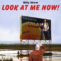 The Billy Shew Band : Look At Me Now