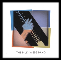BILLY WEBB AND ROGER BATIN: The Billy Webb Band