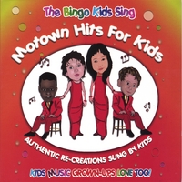 Bingo Kids : Motown Hits For Kids