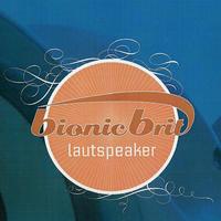BIONIC BRIT: lautspeaker