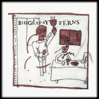 Biography of Ferns : Merchants of Sleep and Purpose