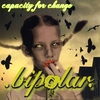 BIPOLAR: Capacity for Change