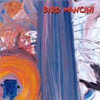 Bird Mancini : Bird Mancini