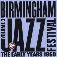 Various : Birmingham Jazz Festival Vol 3