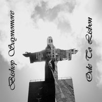 Bishop Saynomore : Ode To Lisbon