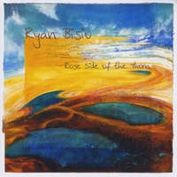 Ryan Bisio : Rose Side of the Thorn