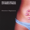RICHARD BIVENS & FOREIGN PRESS: Absolute Beginners