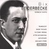 BIX BEIDERBECKE: Riverboat Shuffle