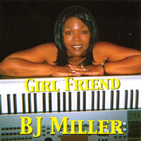 BJ MILLER: Girl Friend