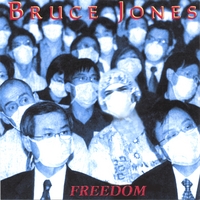 BRUCE JONES: Freedom