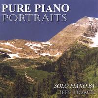 Jeff Bjorck : Pure Piano Portraits