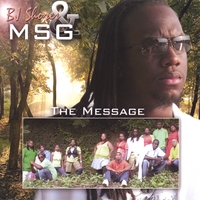 BJ SHORES & MSG: The Message