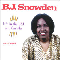 BJ SNOWDEN: Life in the USA and Canada